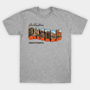 Greetings from Easton Pennsylvania T-Shirt